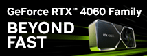 Geforce RTX 4060 Family - Beyond Fast