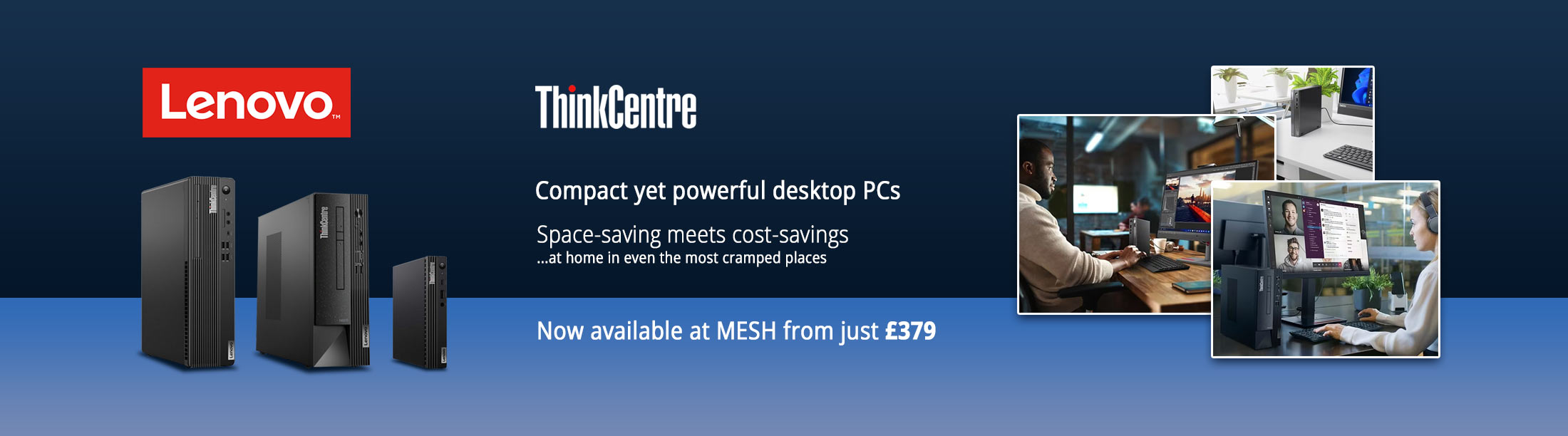 Lenovo ThinkCentre Desktop PCs