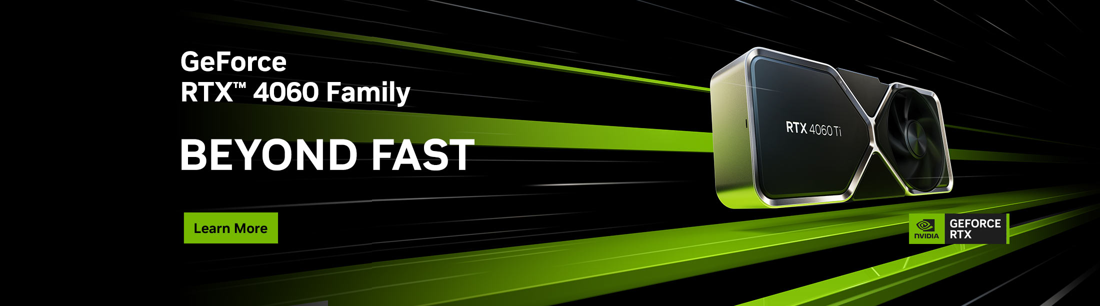 RTX 4060 Family - Beyond Fast