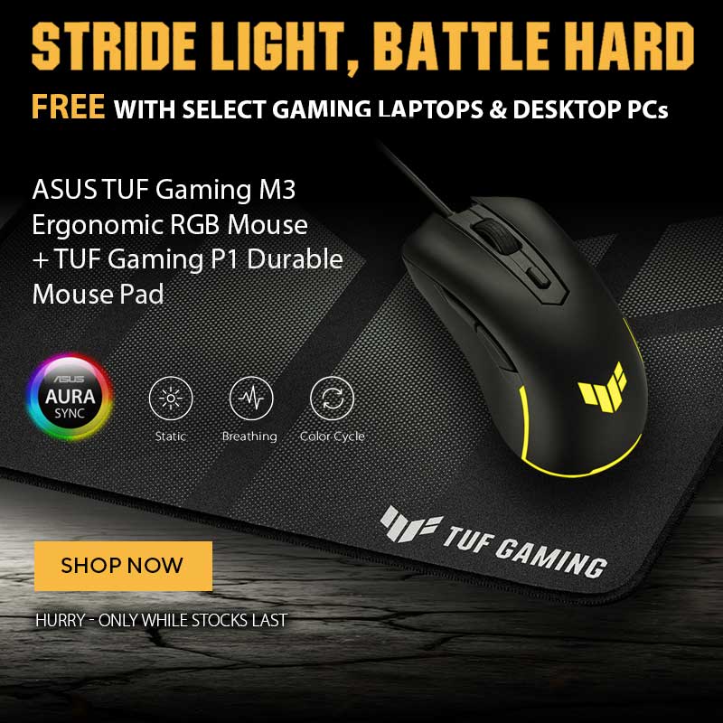 Get a TUF Gaming M3 Mouse and P1 Mouse Pad FREE!