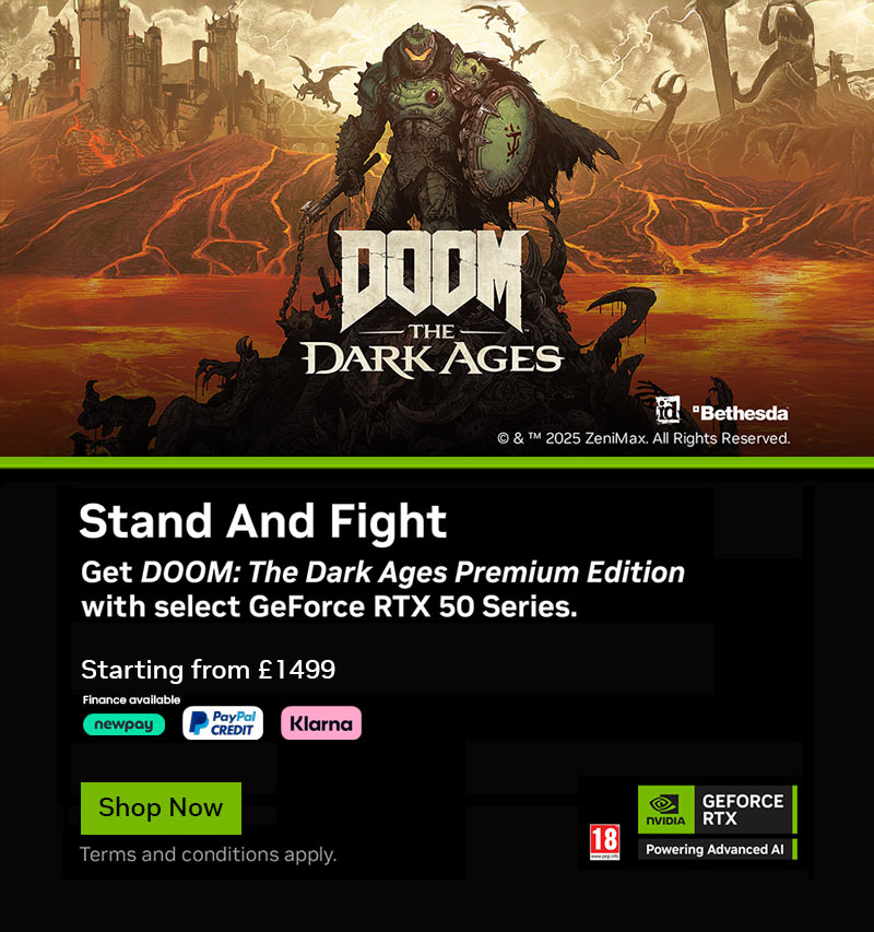 Stand And Fight: Get DOOM: The Dark Ages Premium Edition with select GeForce RTX 50 Series products.